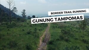 CR2021 #2: TWA Gunung Tampomas